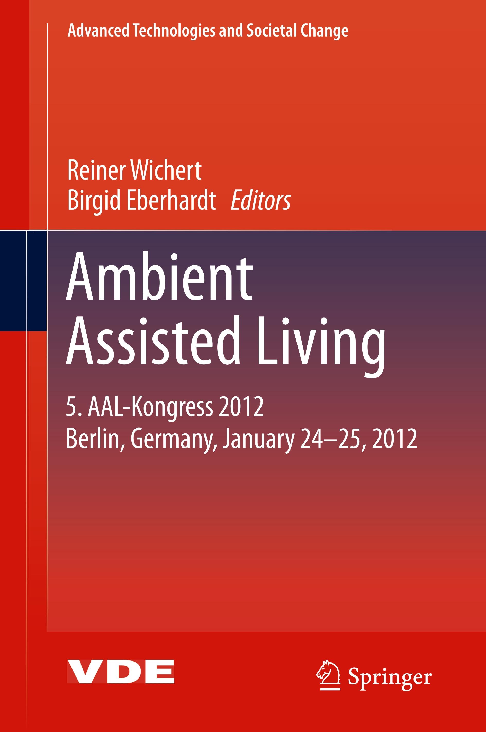 Ambient Assisted Living