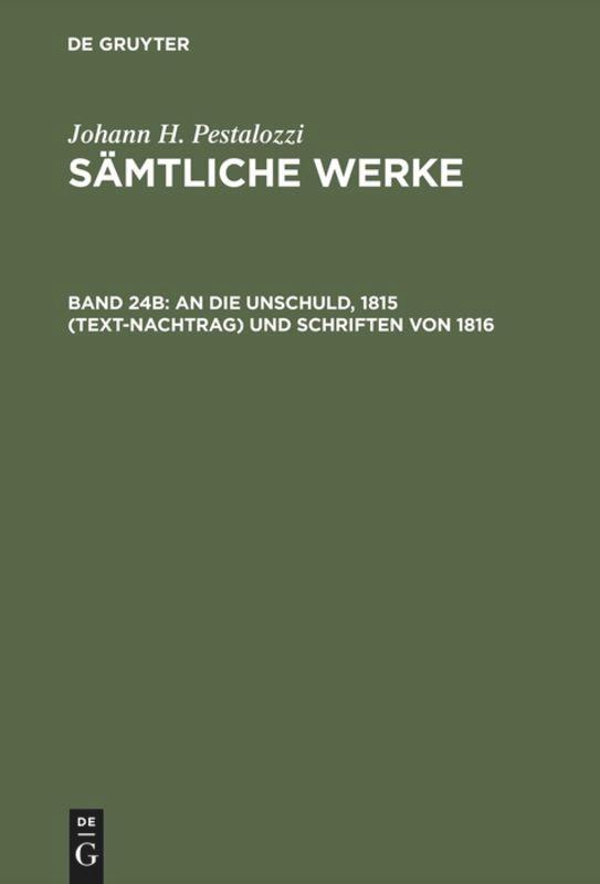 An die Unschuld, 1815 (Text-Nachtrag) und Schriften von 1816