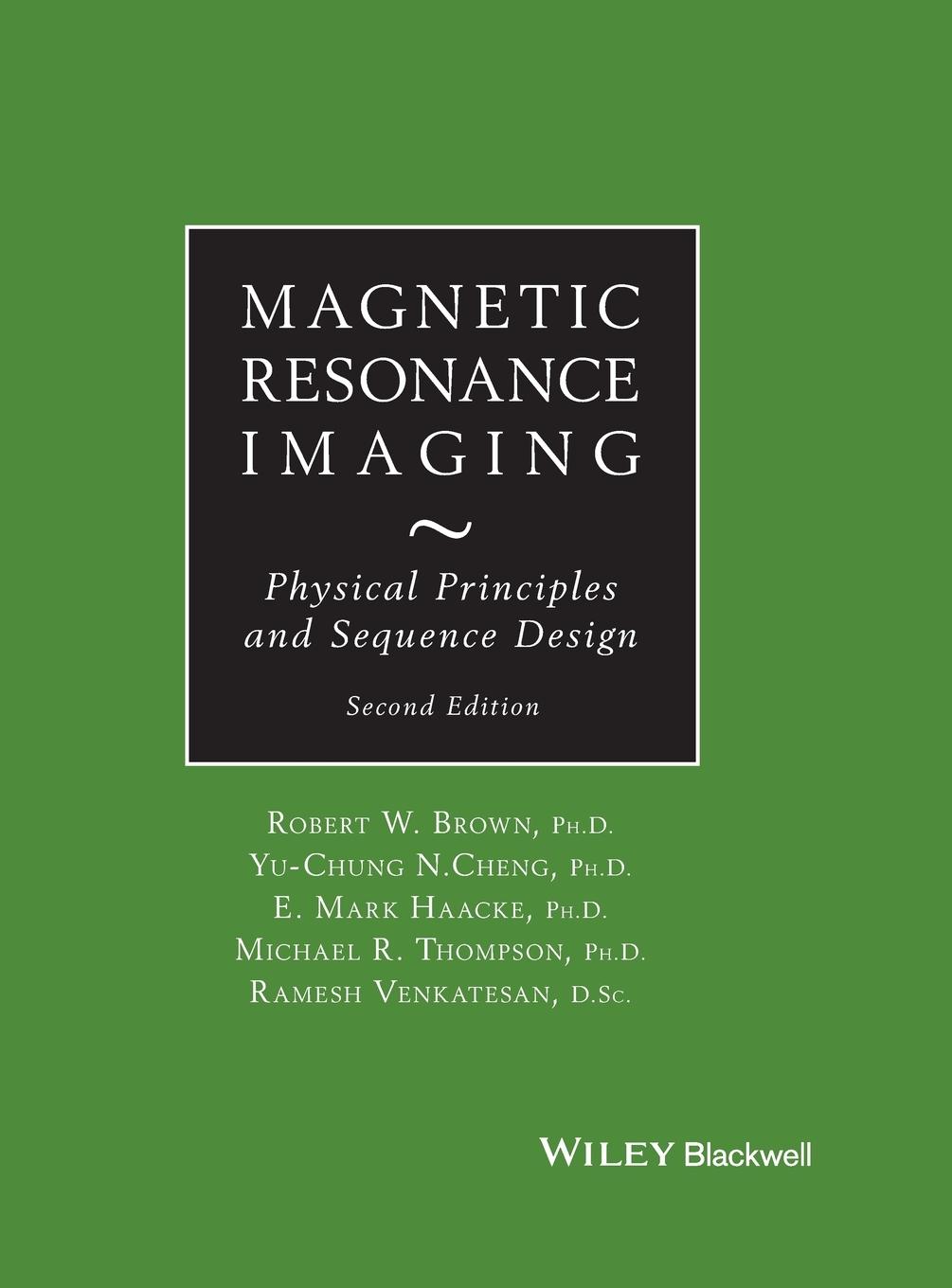 Magnetic Resonance Imaging