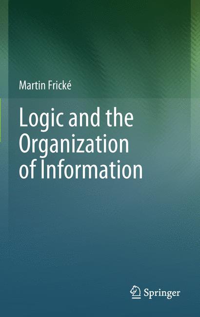 Logic and the Organization of Information