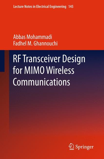 RF Transceiver Design for MIMO Wireless Communications