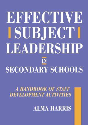 Effective Subject Leadership in Secondary Schools