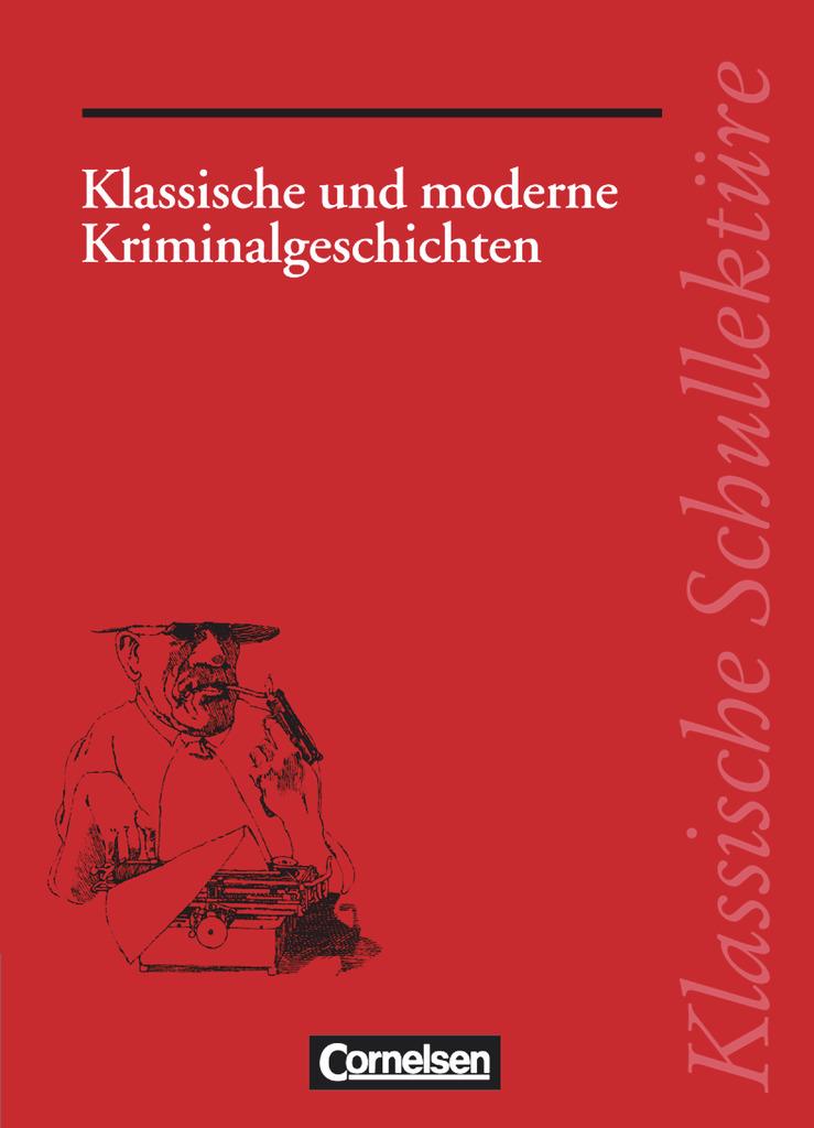 Klassische und moderne Kriminalgeschichten