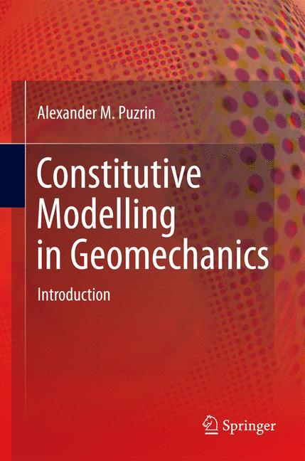 Constitutive Modelling in Geomechanics