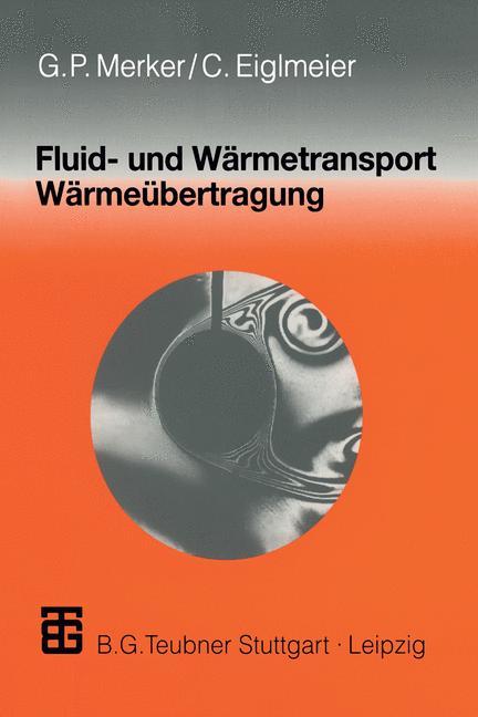 Fluid- und Wärmetransport Wärmeübertragung