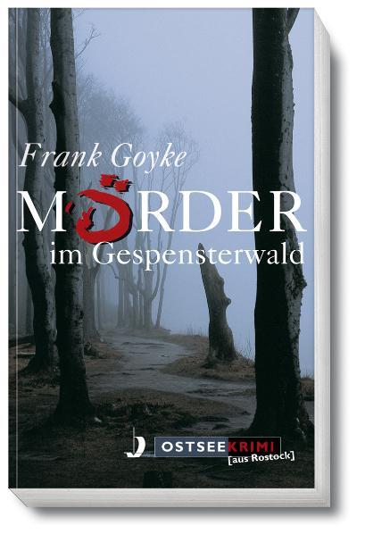 Mörder im Gespensterwald