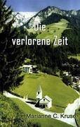 Die verlorene Zeit