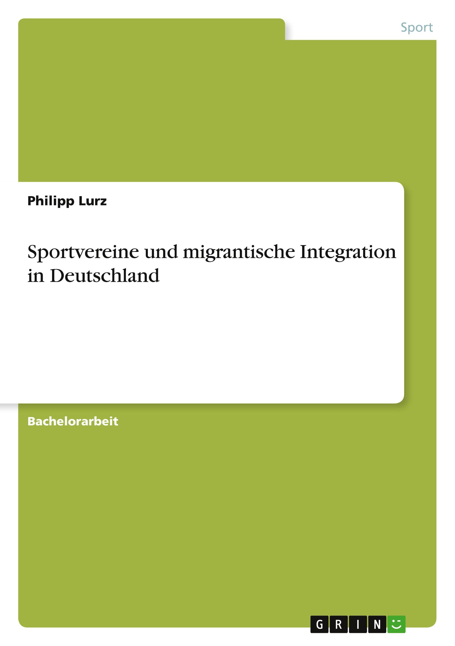 Sportvereine und migrantische Integration in Deutschland