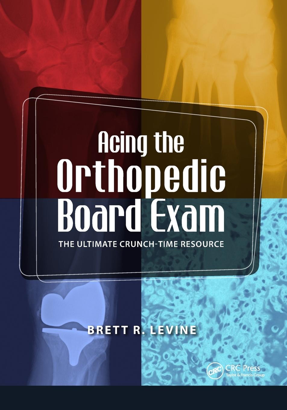 Acing the Orthopedic Board Exam