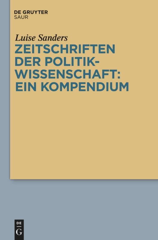 Zeitschriften der Politikwissenschaft: ein Kompendium