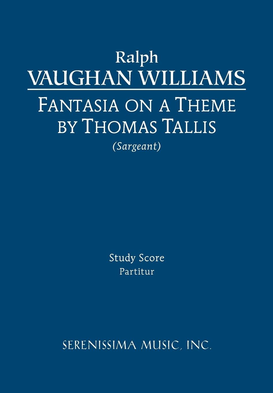 Fantasia on a Theme of Thomas Tallis