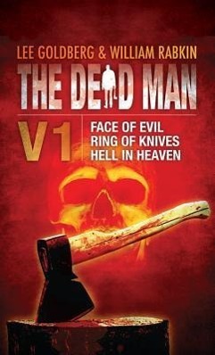 The Dead Man Volume 1: Face of Evil, Ring of Knives, Hell in Heaven