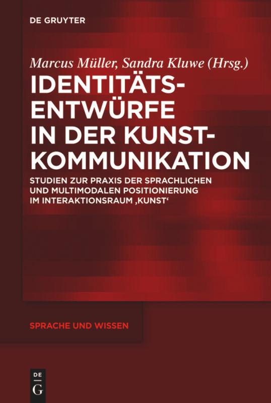 Identitätsentwürfe in der Kunstkommunikation