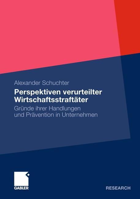 Perspektiven verurteilter Wirtschaftsstraftäter