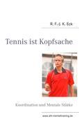 Tennis ist Kopfsache