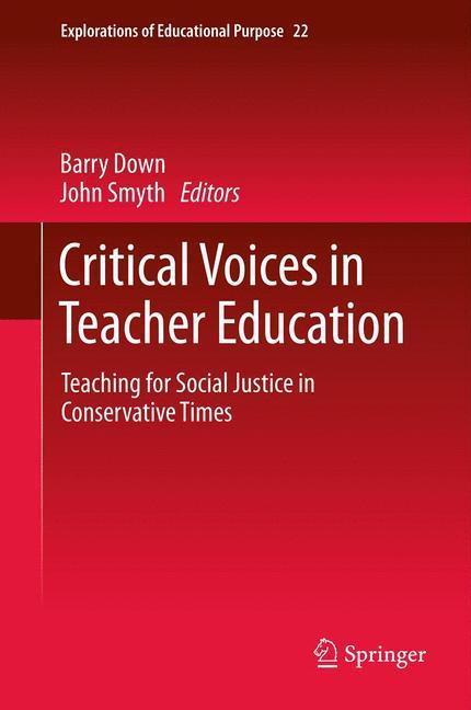 Critical Voices in Teacher Education