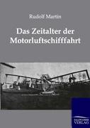 Das Zeitalter der Motorschifffahrt