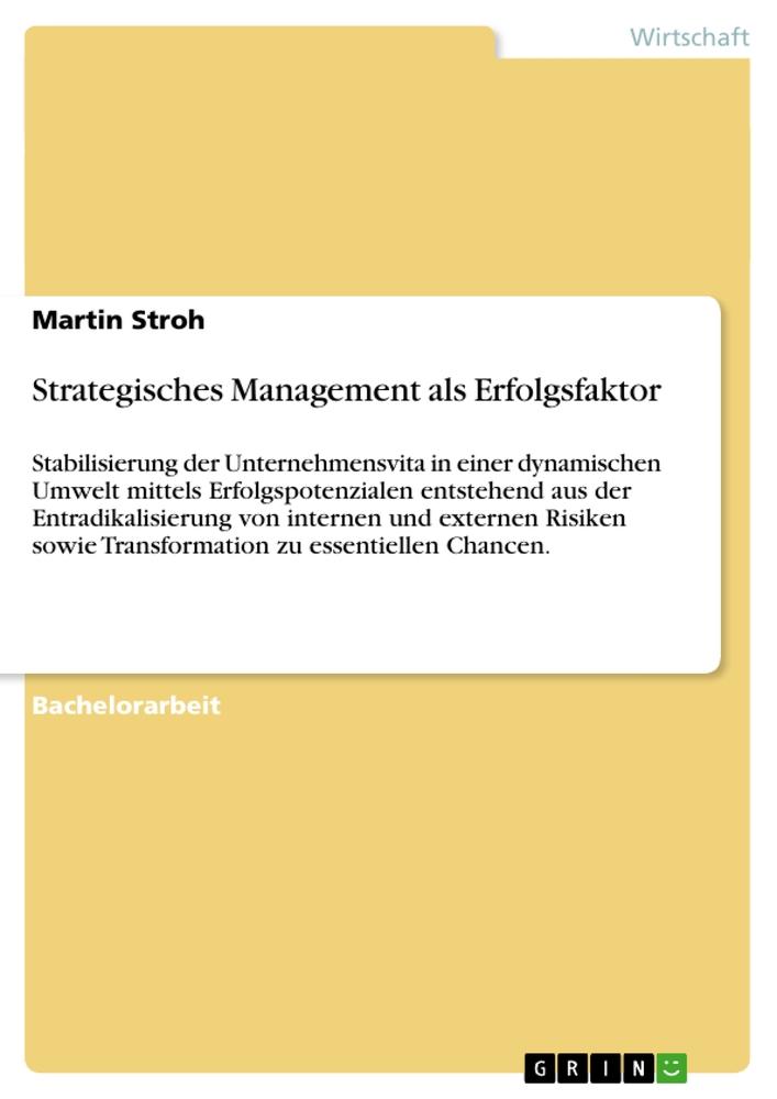 Strategisches Management als Erfolgsfaktor