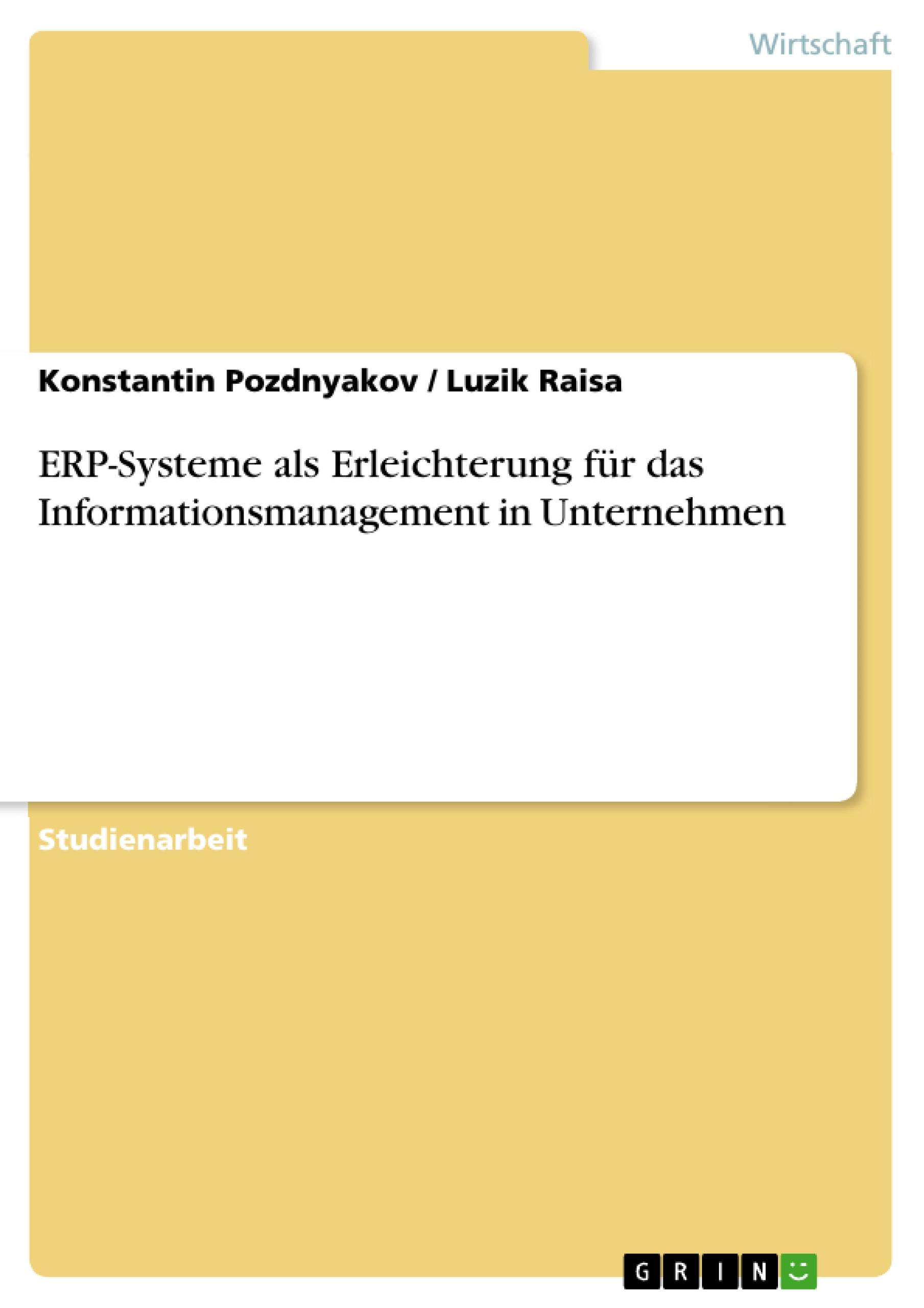 ERP-Systeme als Erleichterung für das Informationsmanagement in Unternehmen