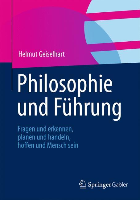 Philosophie und Führung