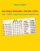 Der Maya-Kalender 700-601 v.Chr.