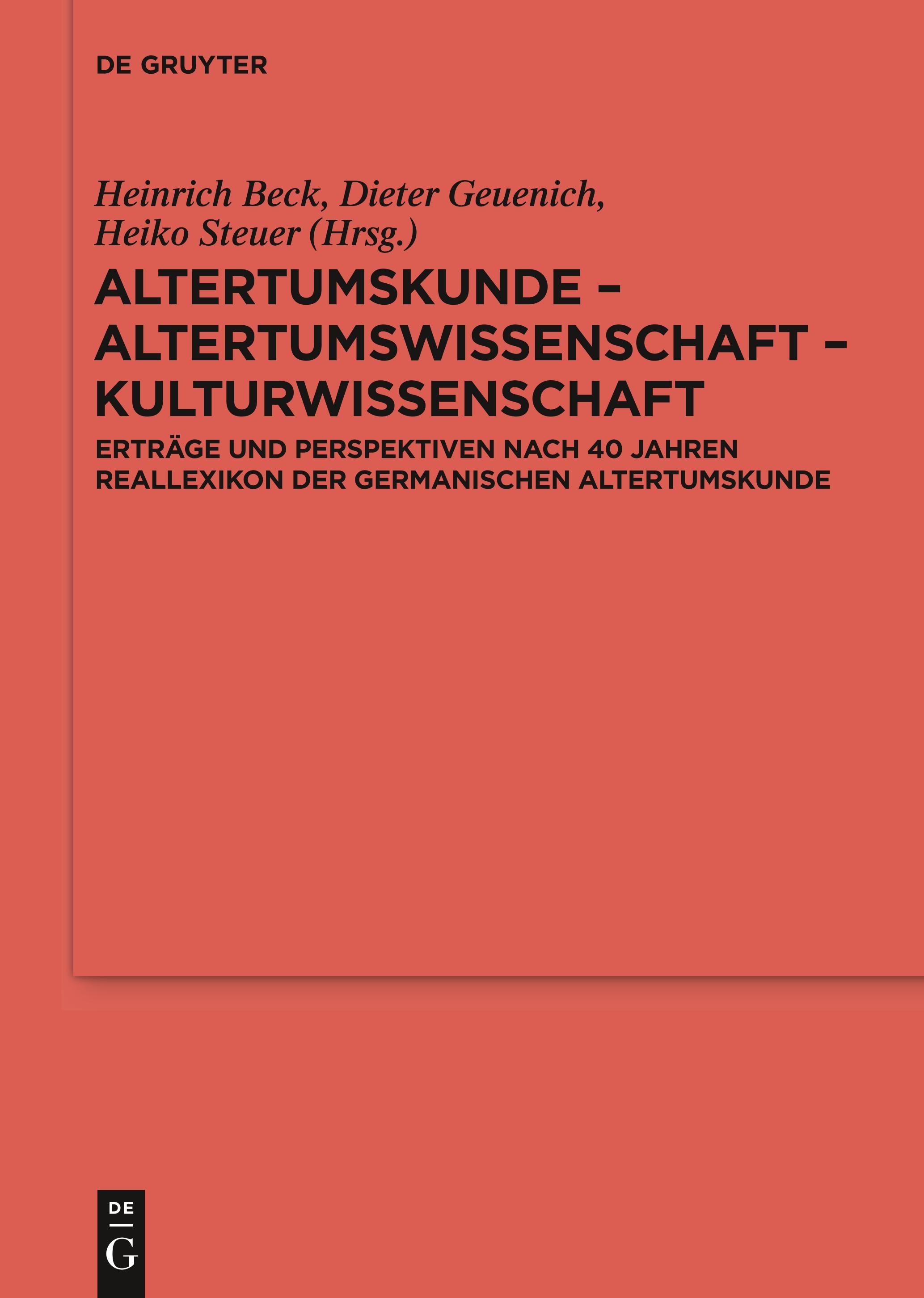 Altertumskunde ¿ Altertumswissenschaft ¿ Kulturwissenschaft