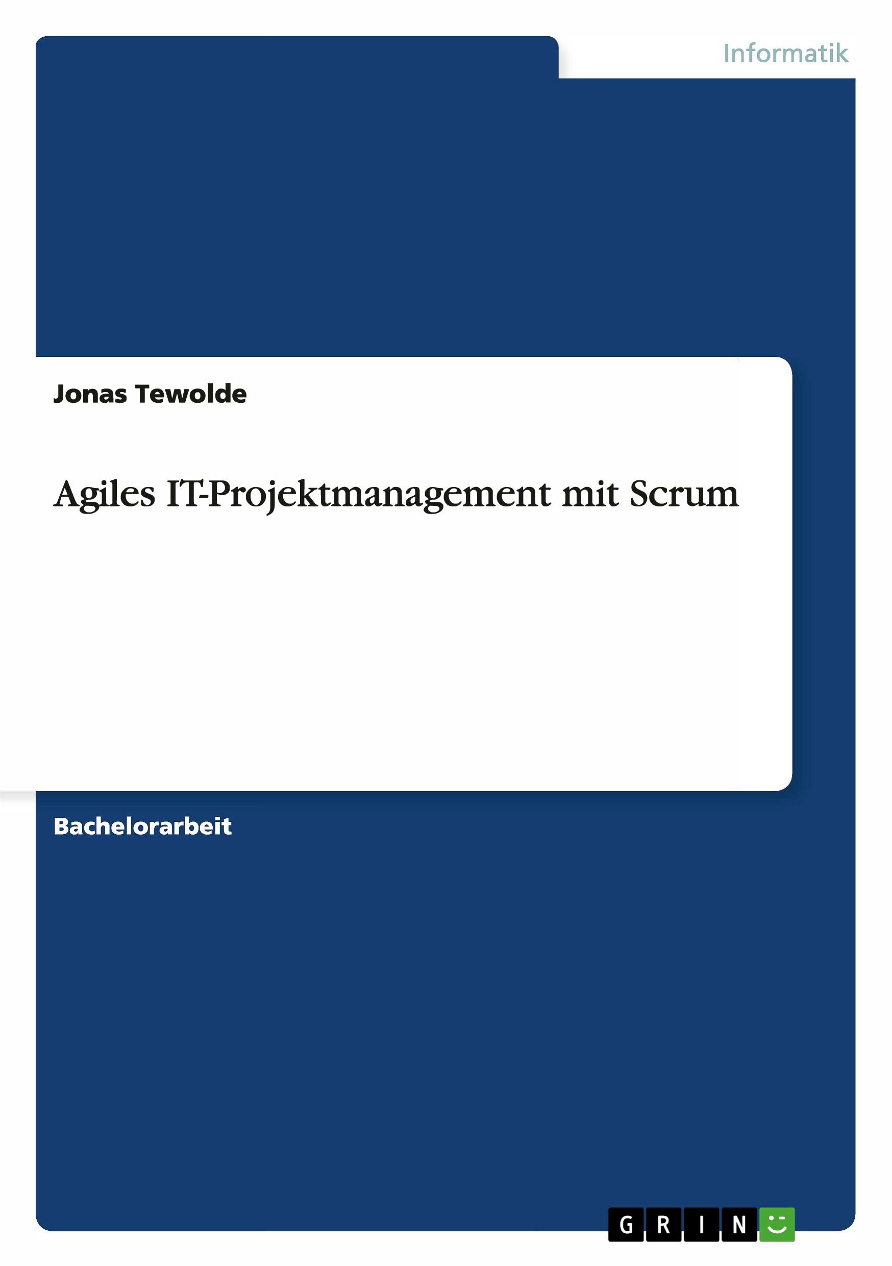 Agiles IT-Projektmanagement mit Scrum