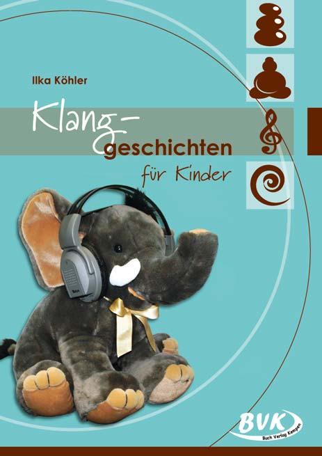 Klanggeschichten für Kinder