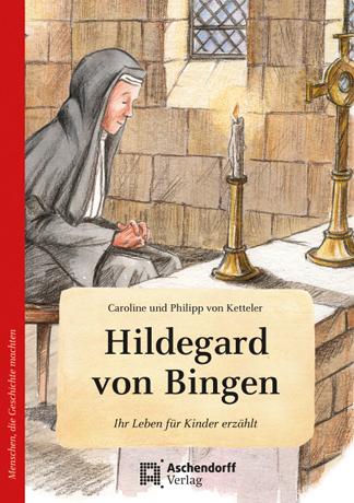 Hildegard von Bingen. Wie eine kleine Feder