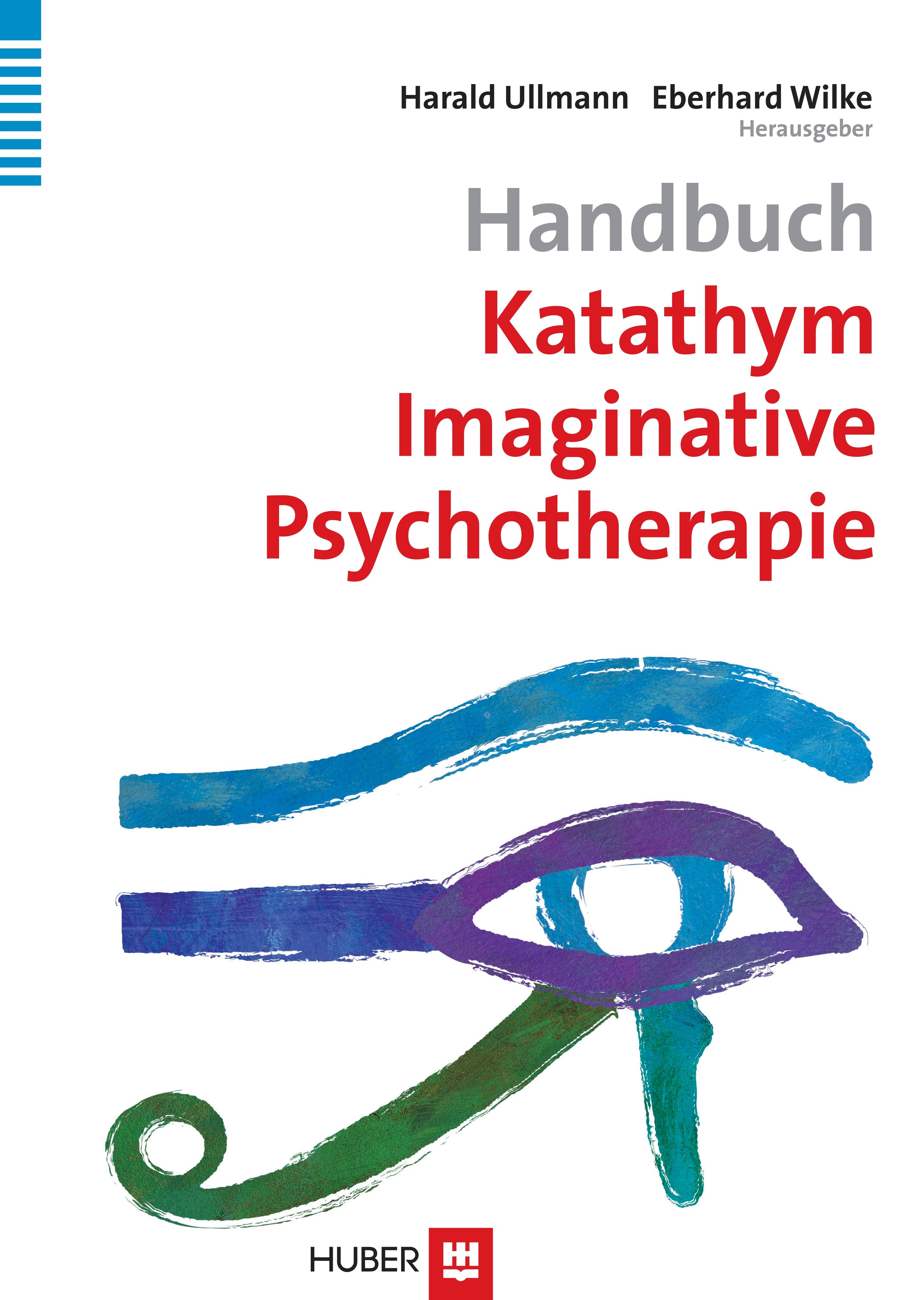 Handbuch Katathym Imaginative Psychotherapie