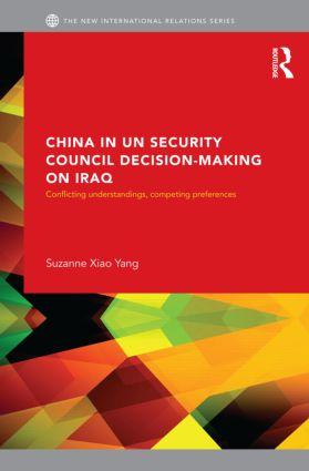 China in Un Security Council Decision-Making on Iraq