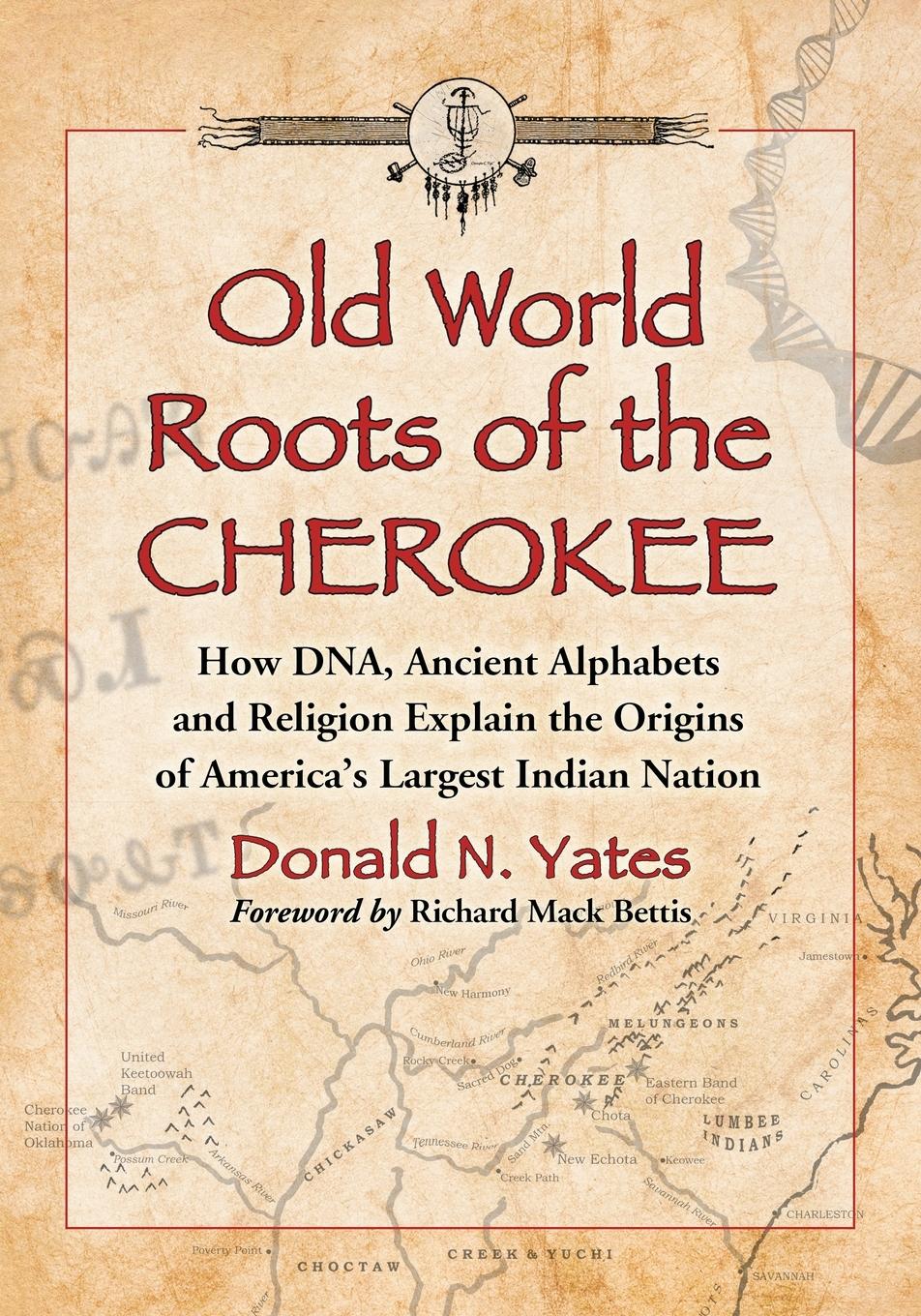 Old World Roots of the Cherokee