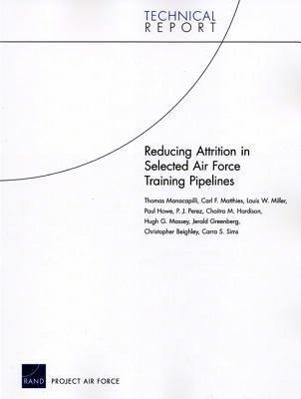 Reducing Attrition in Selected Air Force Training Pipelines