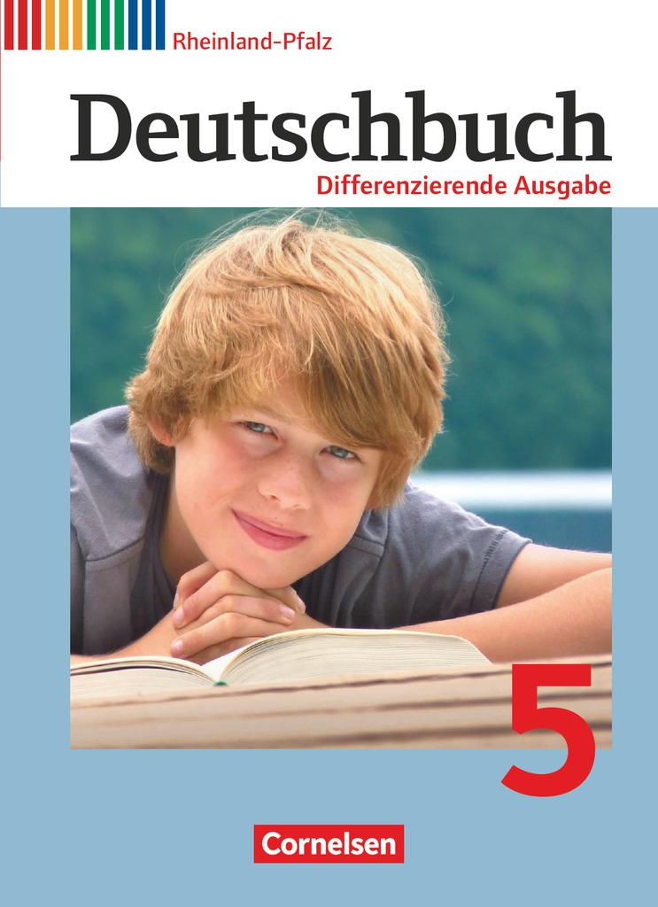 Deutschbuch 5. Schuljahr. Schülerbuch Differenzierende Ausgabe Rheinland-Pfalz