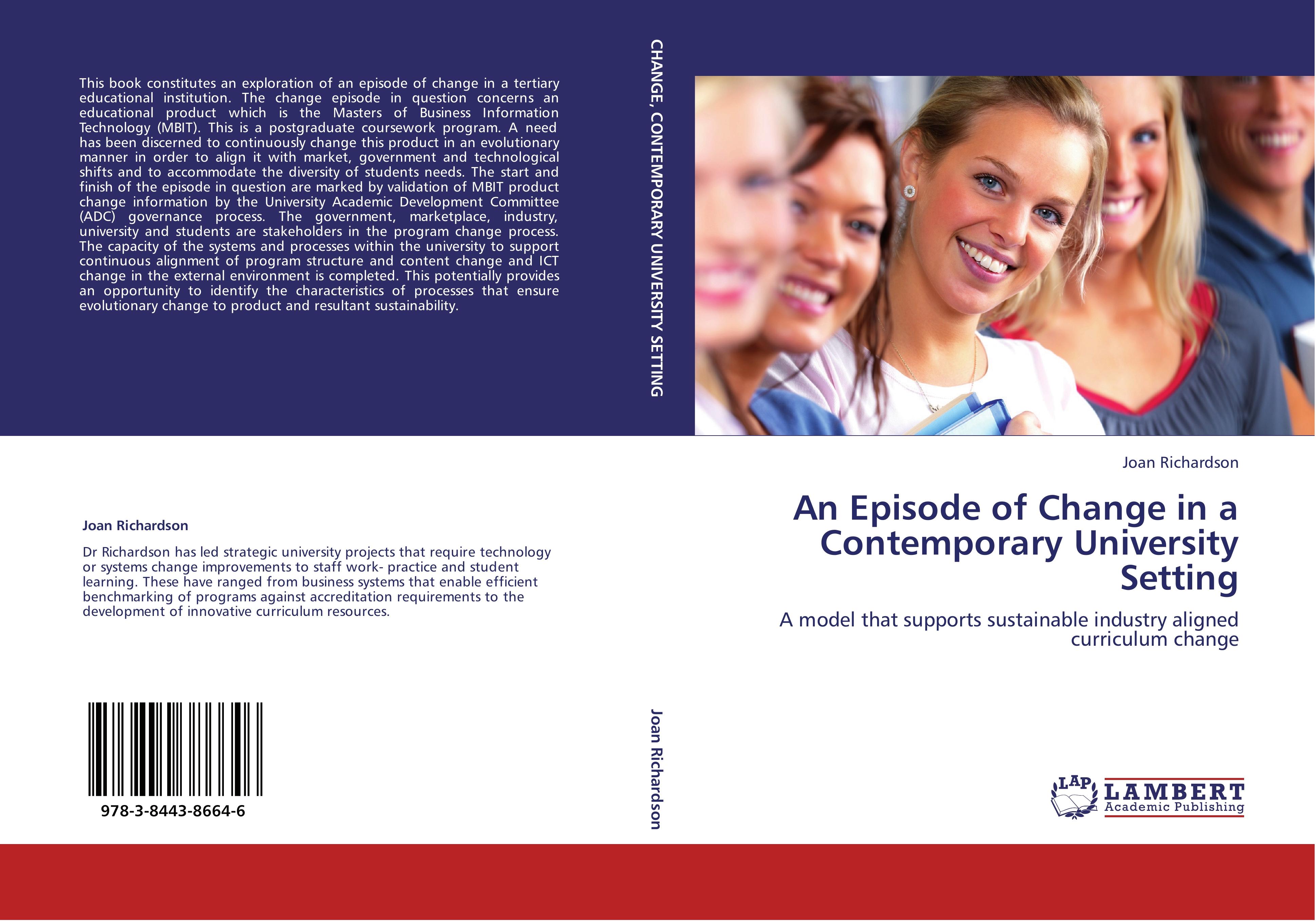 An Episode of Change in a Contemporary University Setting