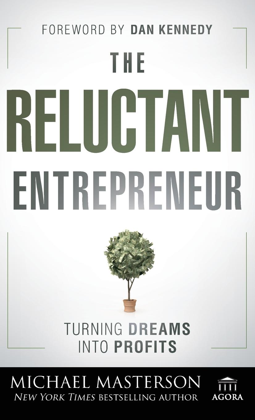 The Reluctant Entrepreneur