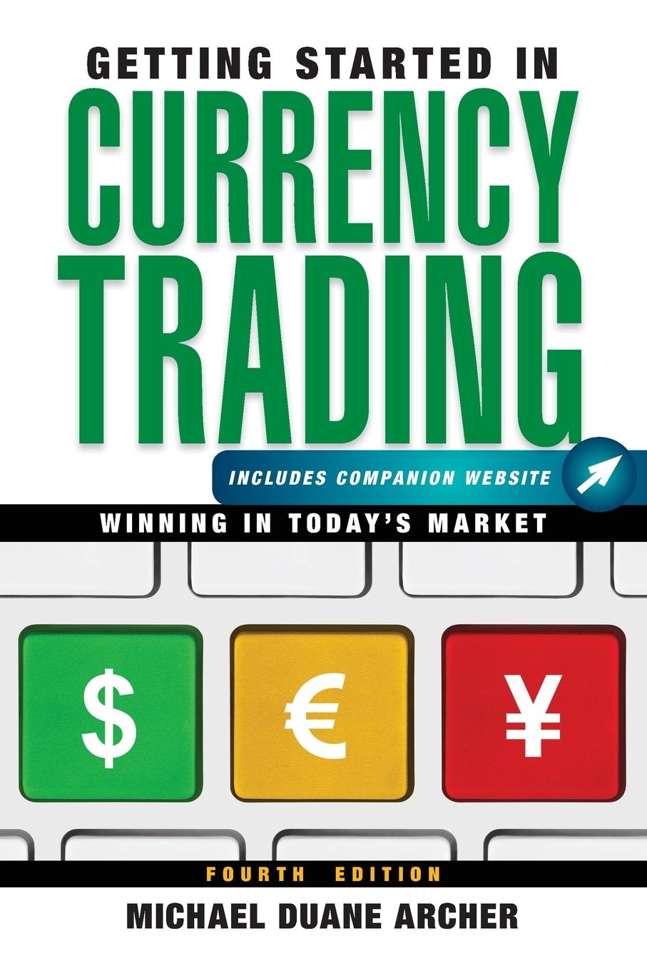 Getting Started in Currency Trading