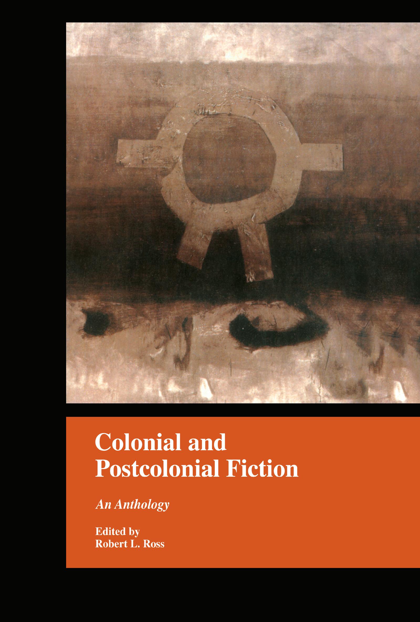 Colonial and Postcolonial Fiction in English