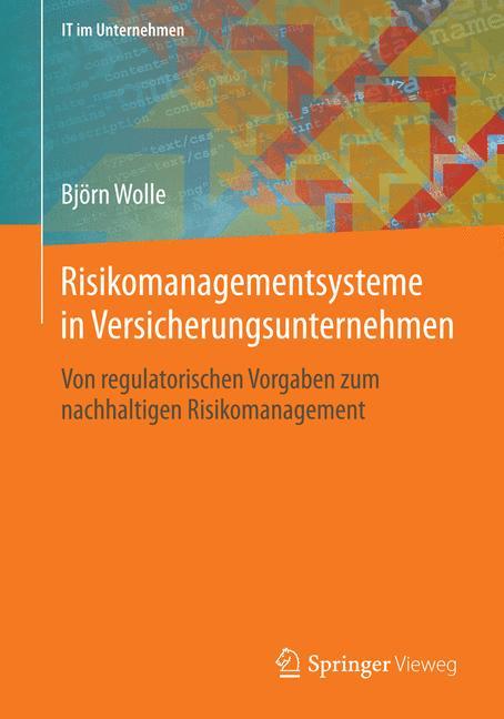 Risikomanagementsysteme in Versicherungsunternehmen