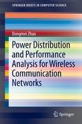 Power Distribution and Performance Analysis for Wireless Communication Networks