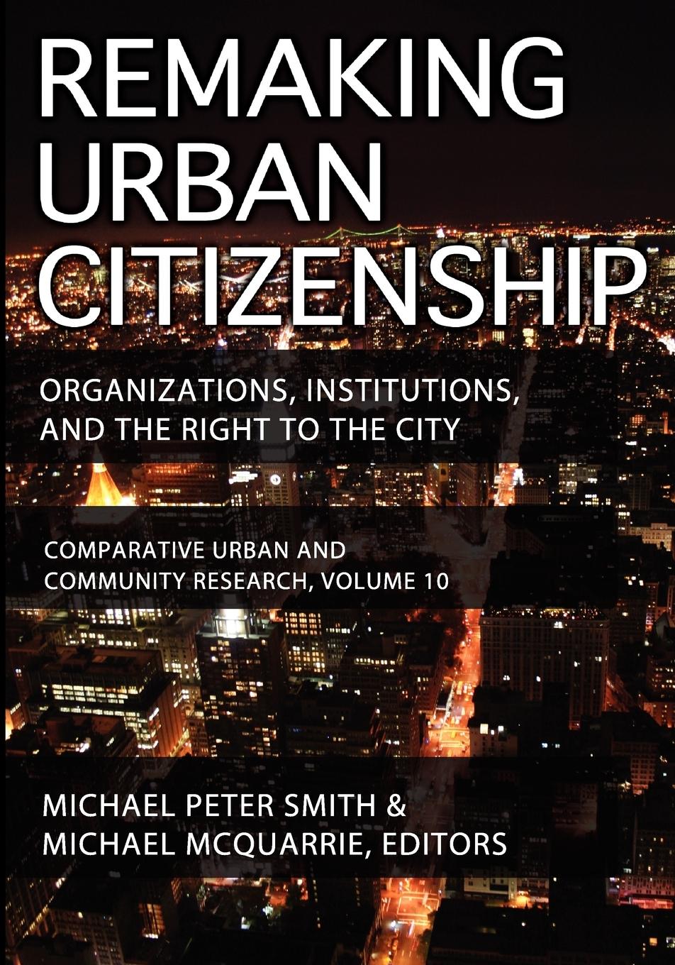 Remaking Urban Citizenship