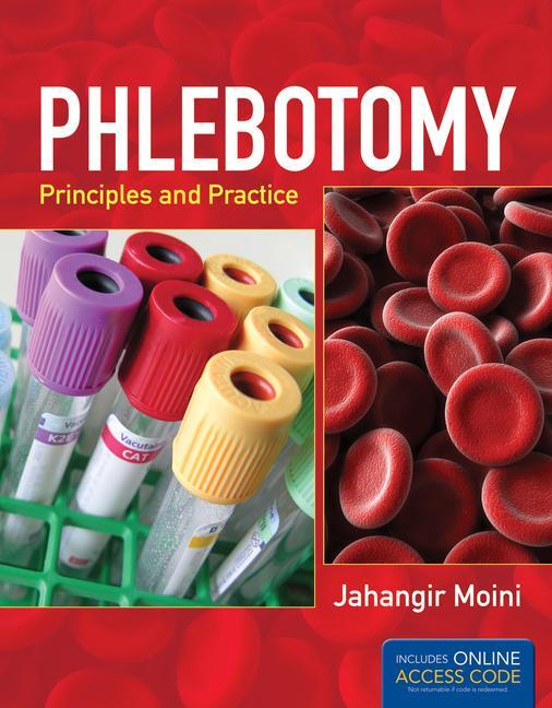 Phlebotomy: Principles and Practice