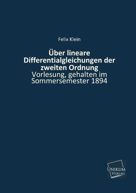 Über lineare Differentialgleichungen der zweiten Ordnung