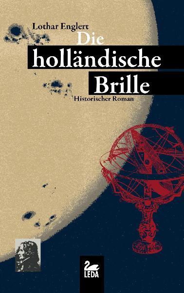 Die holländische Brille