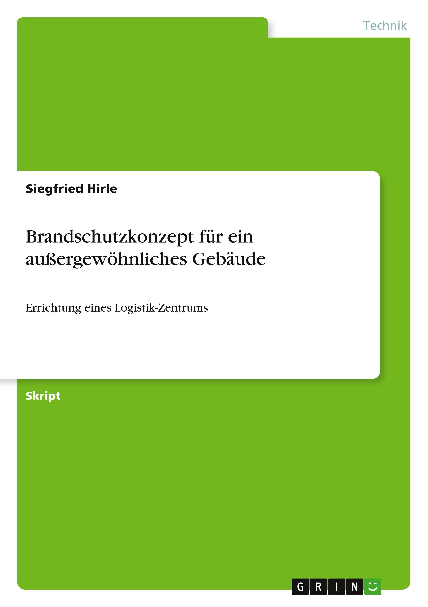 Brandschutzkonzept für ein außergewöhnliches Gebäude