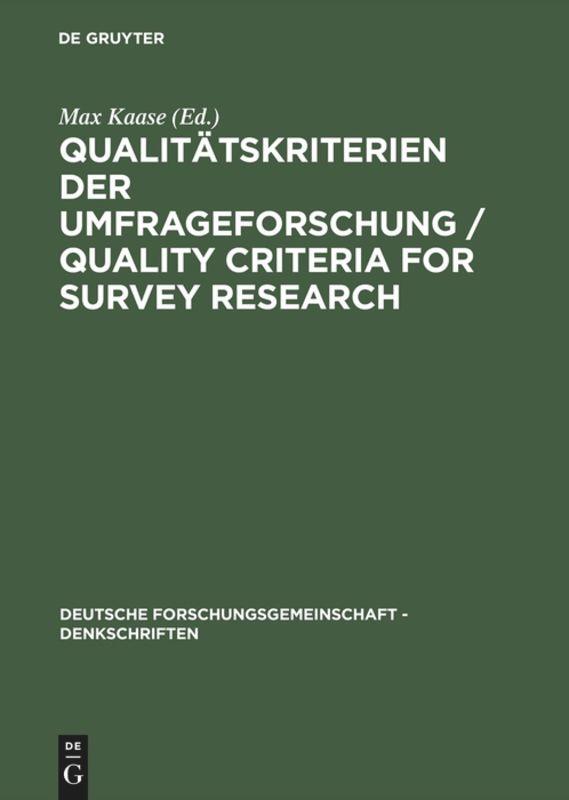 Qualitätskriterien der Umfrageforschung / Quality Criteria for Survey Research