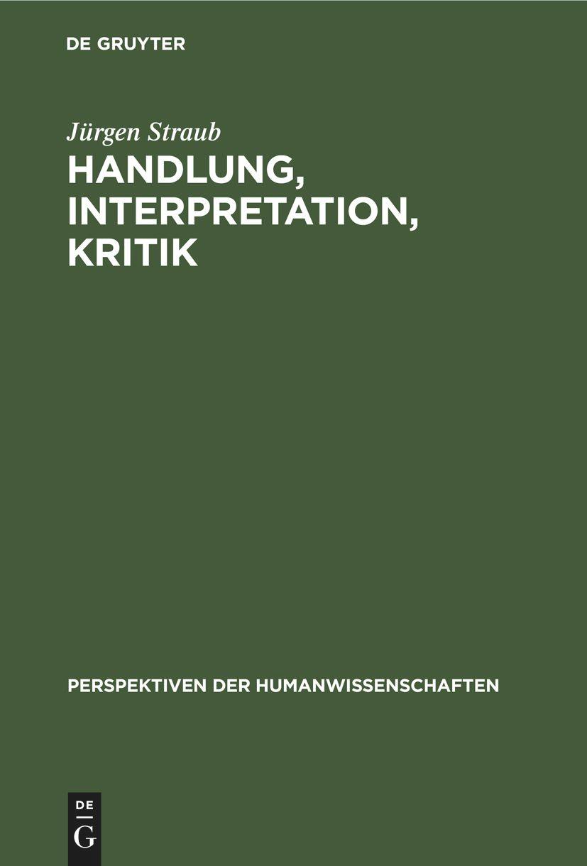 Handlung, Interpretation, Kritik