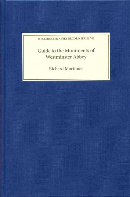 Guide to the Muniments of Westminster Abbey