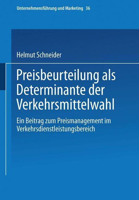 Preisbeurteilung als Determinante der Verkehrsmittelwahl