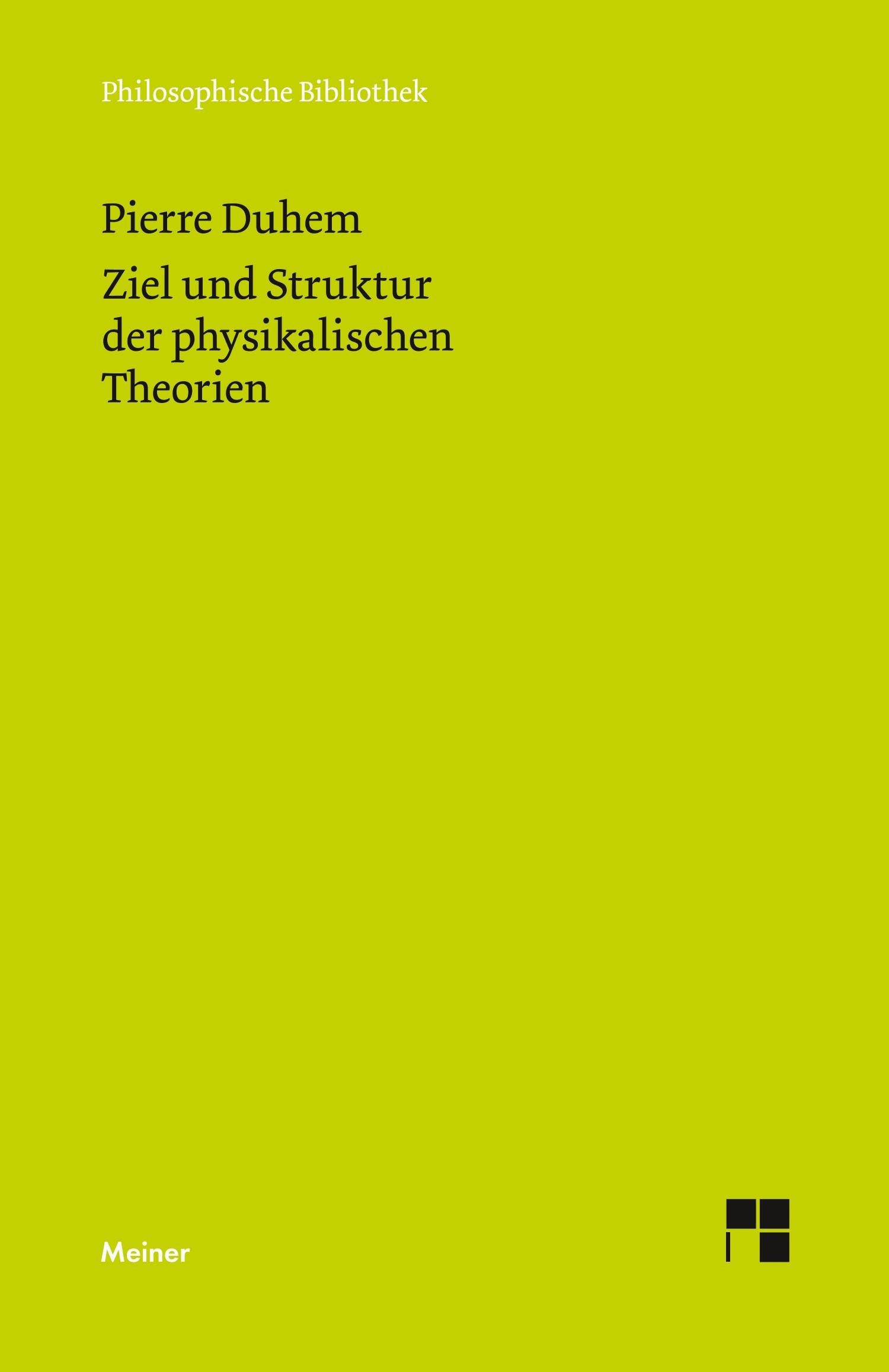 Ziel und Struktur der physikalischen Theorien